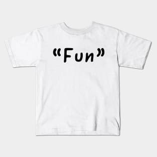 Fun Single Word Designs Kids T-Shirt